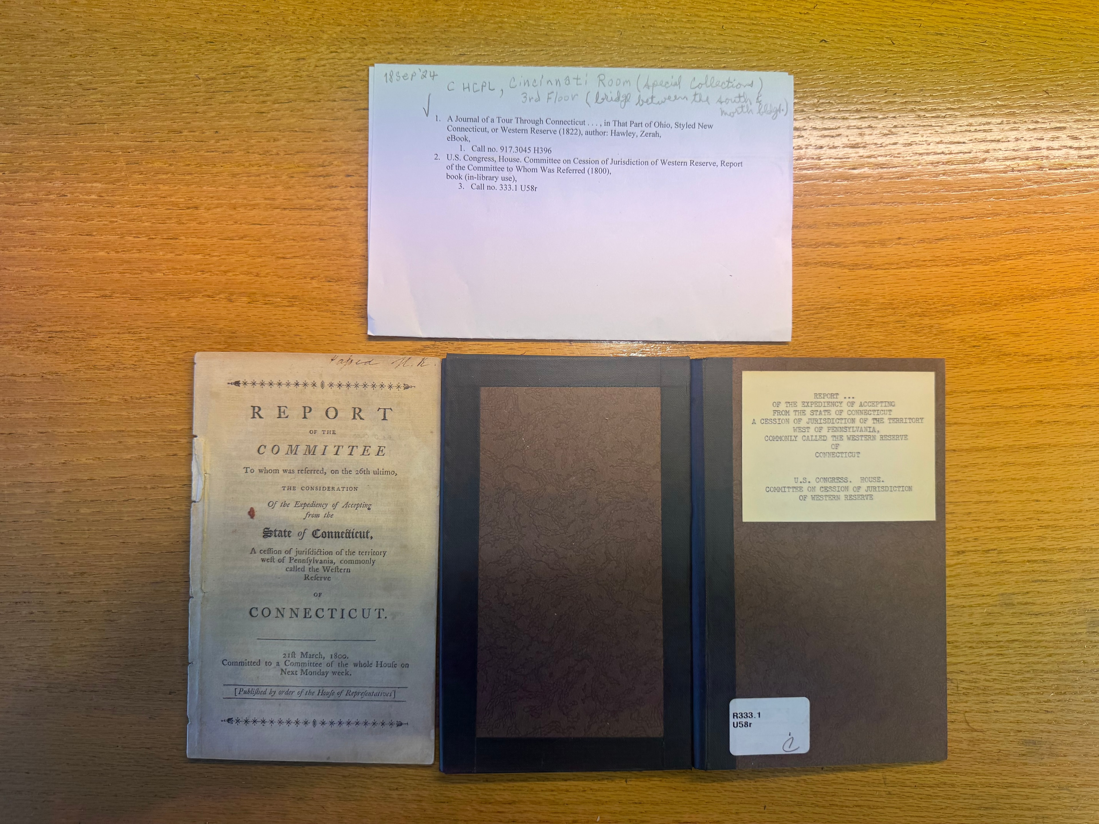 Cincinnati Room Special Collections — 1800 U.S. House Committee report on cession of Connecticut Western Reserve, with research notes, September 2024